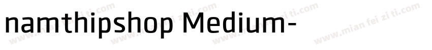 namthipshop Medium字体转换